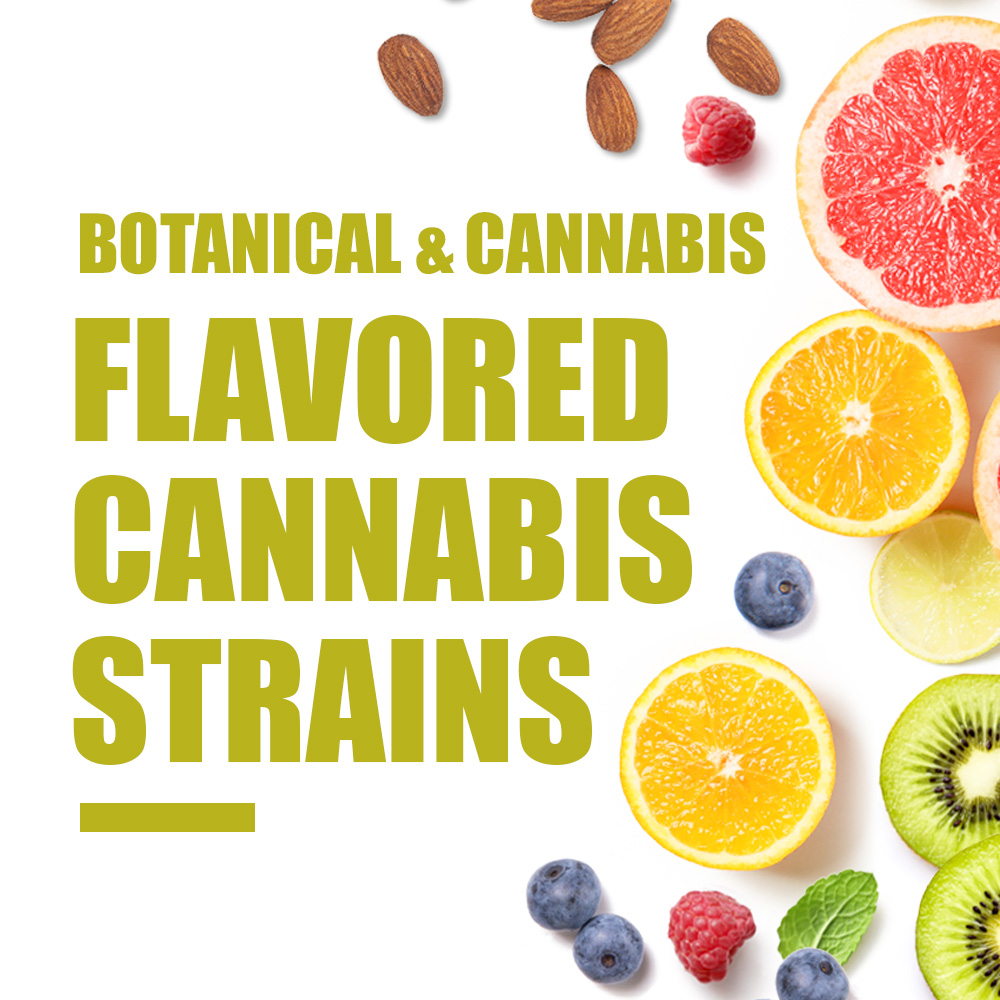 Flavored Cannabis Strains